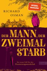 Der Mann, der zweimal starb