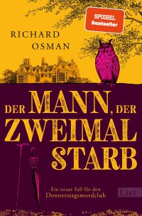 Der Mann, der zweimal starb