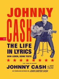 Johnny Cash: The Life in Lyrics