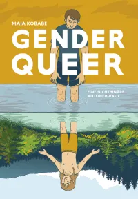 Genderqueer – Eine nichtbinäre Autobiografie
