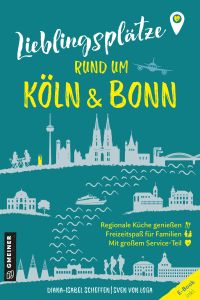 Lieblingsplätze rund um Köln & Bonn
