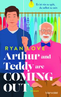 Arthur and Teddy are coming out