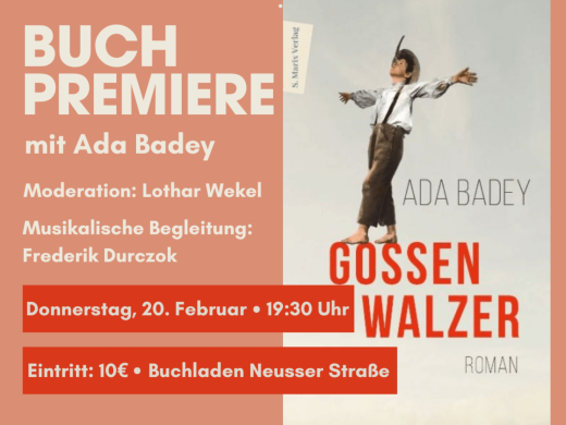 Lesungspremiere: Ada Badey mit «Gossenwalzer»