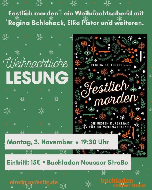 LEIDER ABGESAGT Festlich morden - ein Weihnachtsabend mit Regina Schleheck u.a.