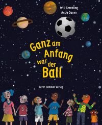 Ganz am Anfang war der Ball