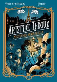 Aristide Ledoux – Meisterdieb wider Willen