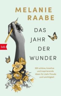 Das Jahr der Wunder