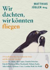 Wir dachten, wir könnten fliegen