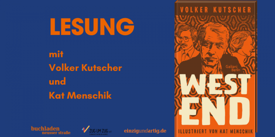 LESUNG mit Volker Kutscher und Kat Menschik: Westend
