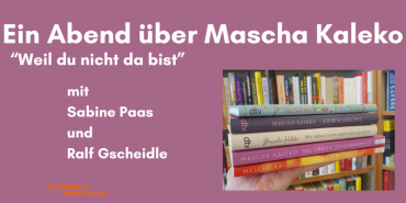 NEUER TERMIN: Sabine Paas und Ralf Gscheidle mit "Weil du nicht da bist" - Ein Abend über Mascha Kaleko