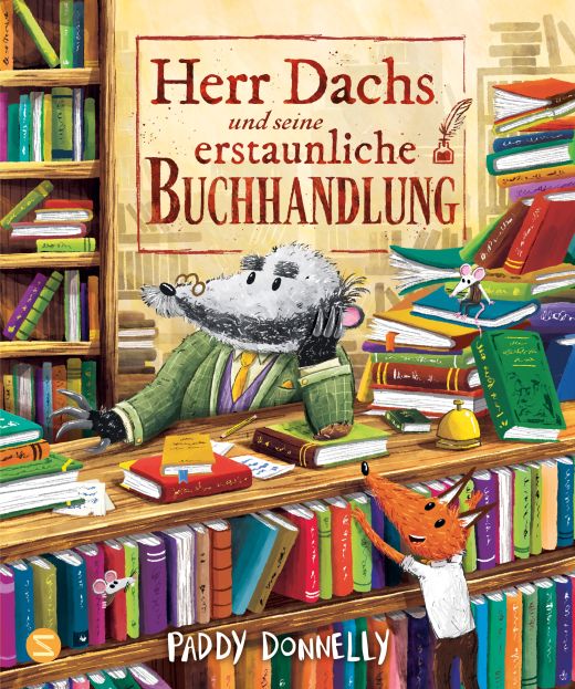 Herr Dachs und seine erstaunliche Buchhandlung (Bilderbuch ab 4 Jahren)